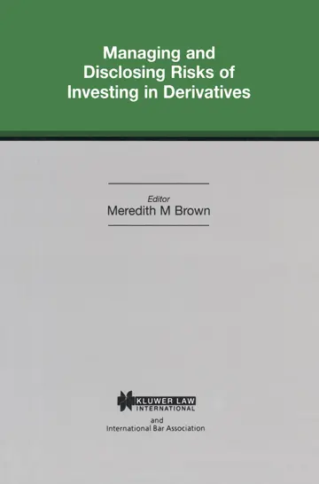 Cover of Managing and Disclosing Risks of Investing in Derivatives