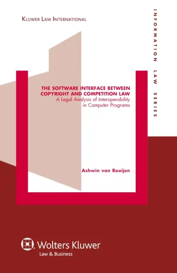 Cover of The Software Interface between Copyright and Competition Law