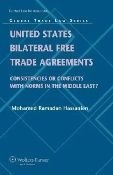 Cover of United States Bilateral Free Trade Agreements