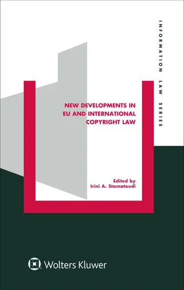 Cover of New Developments in EU and International Copyright Law