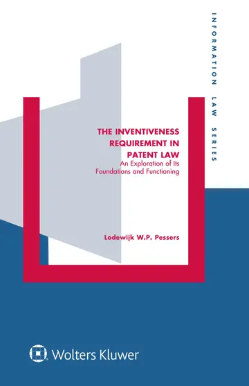 Cover of The Inventiveness Requirement in Patent Law
