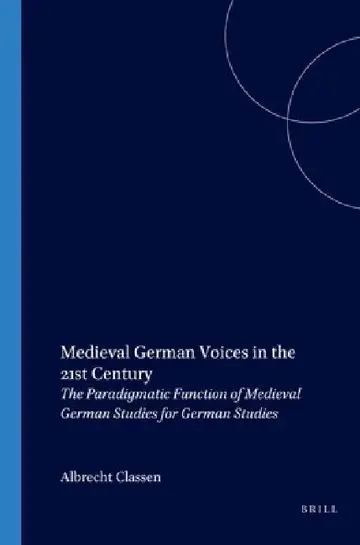 Cover of Medieval German Voices in the 21st Century