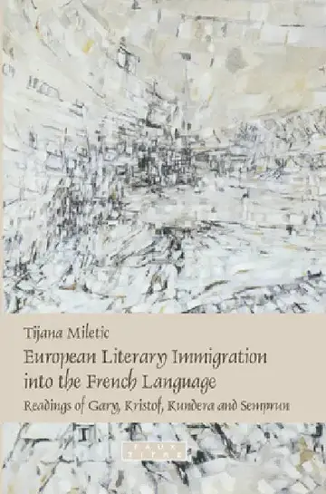 Cover of European Literary Immigration Into the French Language
