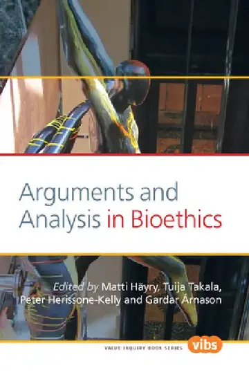 Cover of Arguments and Analysis in Bioethics