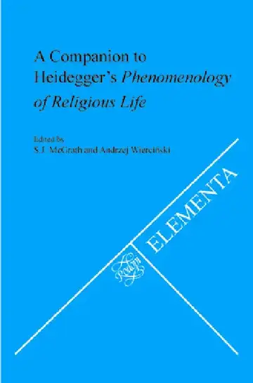 Cover of A Companion to Heidegger's Phenomenology of Religious Life