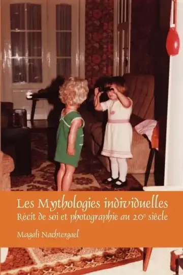 Cover of Les Mythologies individuelles