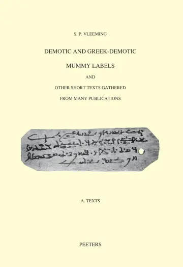 Cover of Demotic and Greek-Demotic Mummy Labels and Other Short Texts Gathered from Many Publications