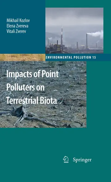 Cover of Impacts of Point Polluters on Terrestrial Biota