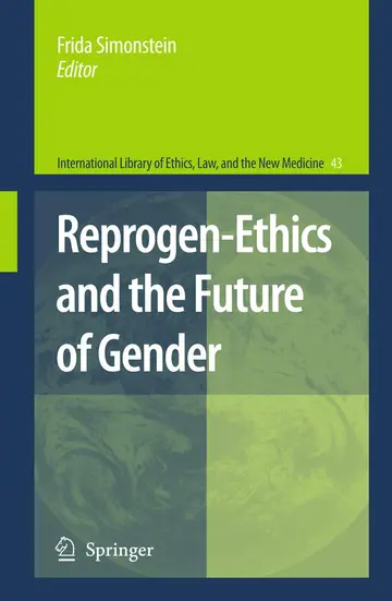 Cover of Reprogen-Ethics and the Future of Gender