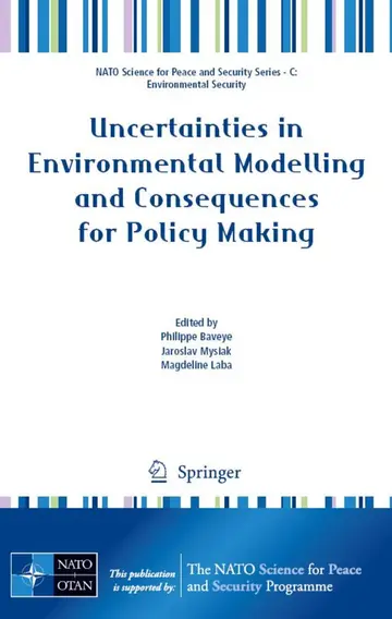 Cover of Uncertainties in Environmental Modelling and Consequences for Policy Making, Series