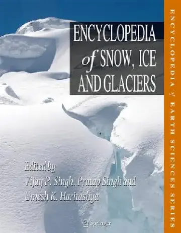 Cover of Encyclopedia of Snow, Ice and Glaciers
