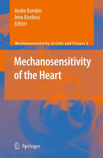 Cover of Mechanosensitivity of the Heart, Series