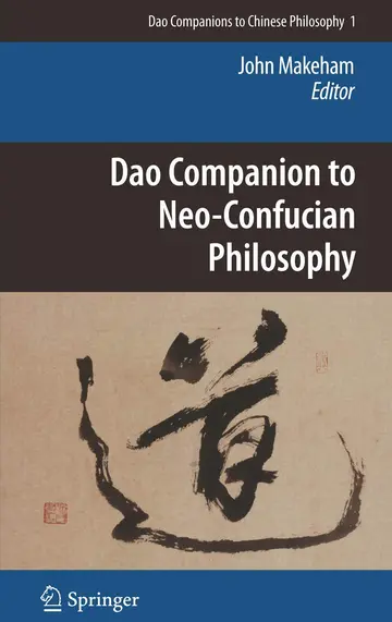 Cover of Dao Companion to Neo-Confucian Philosophy