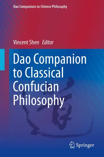 Cover of Dao Companion to Classical Confucian Philosophy
