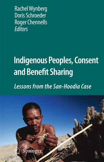 Cover of Indigenous Peoples, Consent and Benefit Sharing