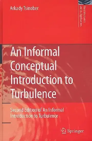 Cover of An Informal Conceptual Introduction to Turbulence
