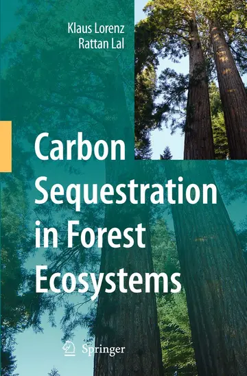 Cover of Carbon Sequestration in Forest Ecosystems