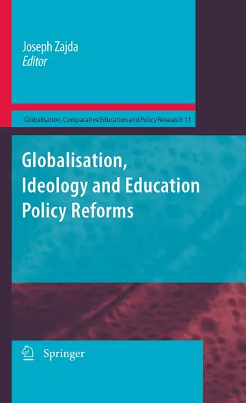 Cover of Globalisation, Ideology and Education Policy Reforms