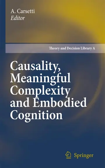 Cover of Causality, Meaningful Complexity and Embodied Cognition