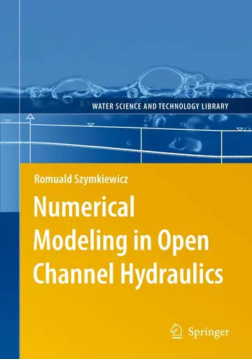 Cover of Numerical Modeling in Open Channel Hydraulics