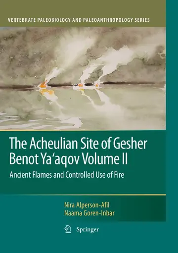 Cover of The Acheulian Site of Gesher Benot Ya'agov