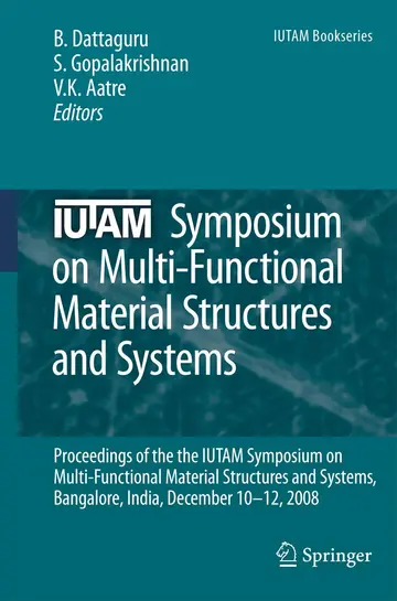Cover of IUTAM Symposium on Multi-Functional Material Structures and Systems