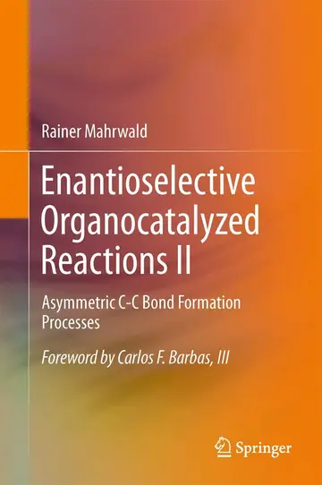 Cover of Enantioselective Organocatalyzed Reactions II
