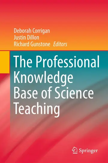Cover of The Professional Knowledge Base of Science Teaching