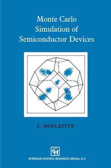 Cover of Monte Carlo Simulation of Semiconductor Devices