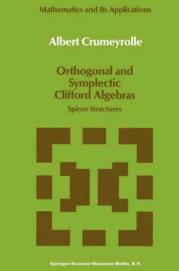 Cover of Orthogonal and Symplectic Clifford Algebras