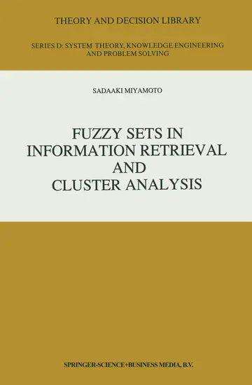 Cover of Fuzzy Sets in Information Retrieval and Cluster Analysis