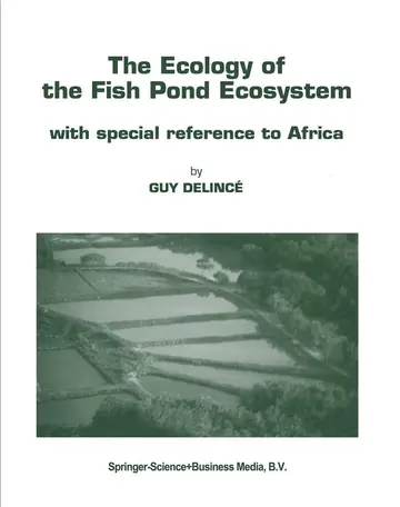 Cover of The Ecology of the Fish Pond Ecosystem