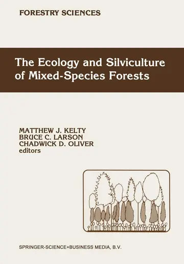 Cover of The Ecology and Silviculture of Mixed-species Forests