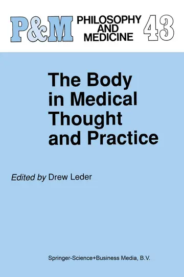 Cover of The Body in Medical Thought and Practice