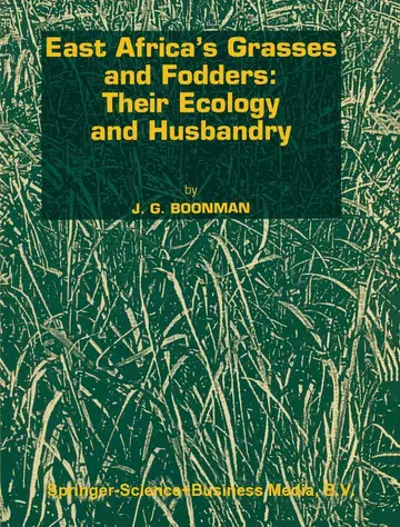 Cover of East Africa’s grasses and fodders