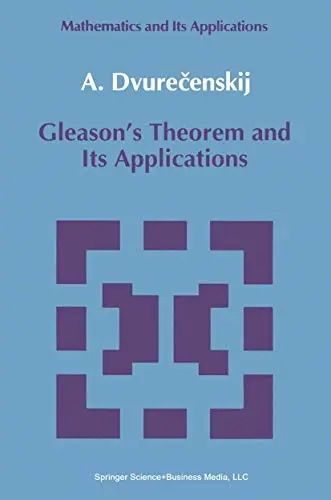 Cover of Gleason's Theorem and Its Applications