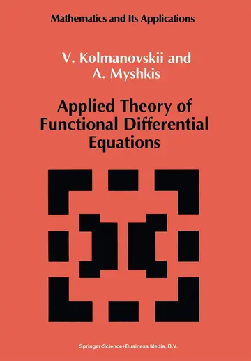Cover of Applied Theory of Functional Differential Equations