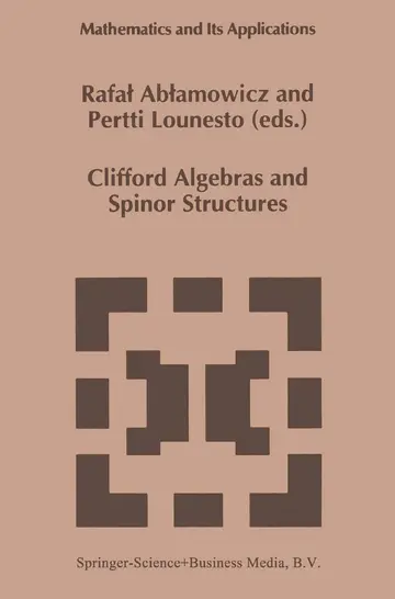 Cover of Clifford Algebras and Spinor Structures