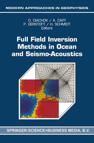 Cover of Full Field Inversion Methods in Ocean and Seismo-acoustics