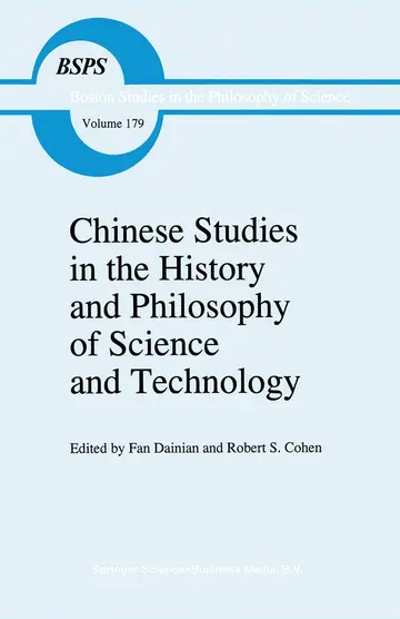 Cover of Chinese Studies in the History and Philosophy of Science and Technology
