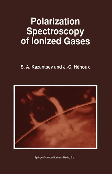 Cover of Polarization Spectroscopy of Ionized Gases
