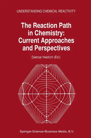 Cover of The Reaction Path in Chemistry