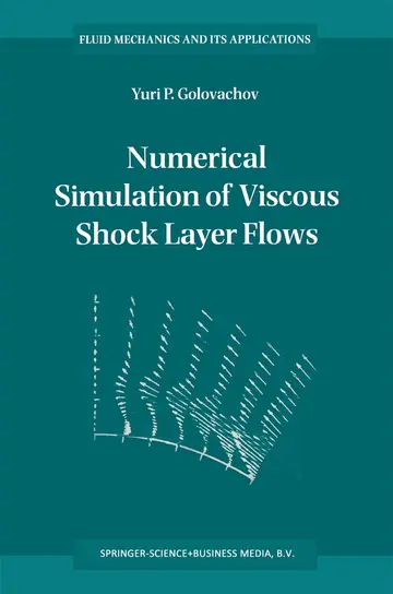 Cover of Numerical Simulation of Viscous Shock Layer Flows