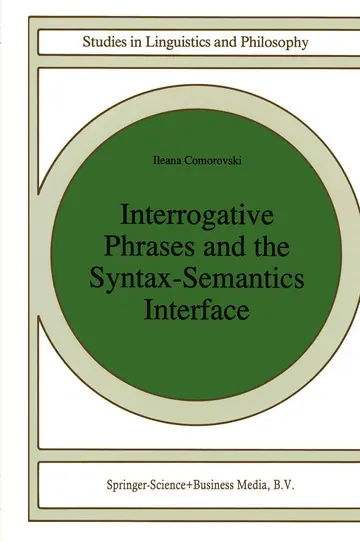 Cover of Interrogative Phrases and the Syntax-Semantics Interface