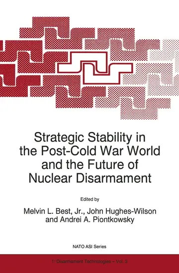Cover of Strategic Stability in the Post-Cold War World and the Future of Nuclear Disarmament