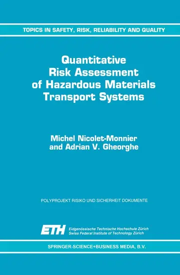 Cover of Quantitative Risk Assessment of Hazardous Materials Transport Systems