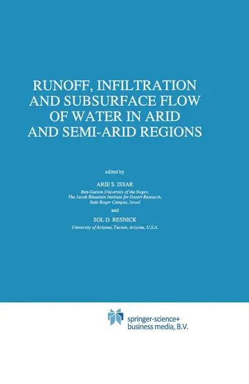 Cover of Runoff, Infiltration and Subsurface Flow of Water in Arid and Semi-arid Regions