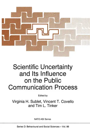 Cover of Scientific Uncertainty and Its Influence on the Public Communication Process