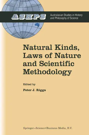 Cover of Natural Kinds, Laws of Nature and Scientific Methodology
