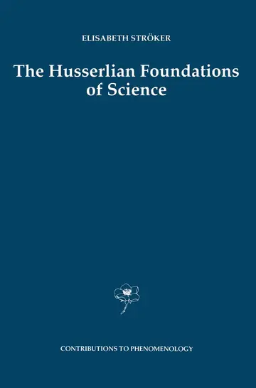 Cover of Husserlian Foundations of Science